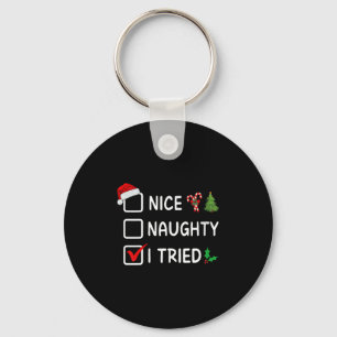 Womens Nice Naughty I Tried Christmas List Santa H Keychain