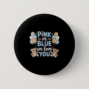 Womens Nk Or Blue We Love You, Pregnancy Gender Re 2 Inch Round Button