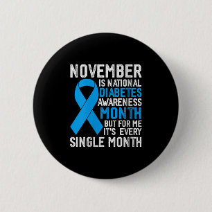 Womens November Is National Diabetes Awareness Mon 2 Inch Round Button