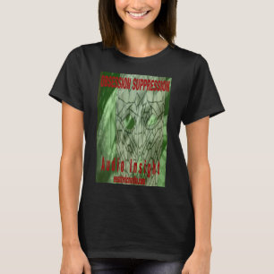 Women's "Obsession Suppression" black t-shirt. T-Shirt