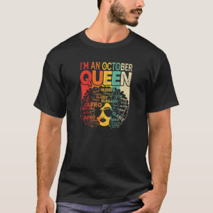 Womens October Birthday Women Black African Queen T-Shirt