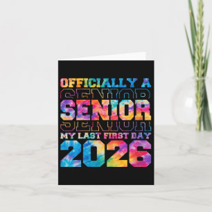 Womens Officially Senior 2026 My Last First Day Cl Card