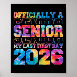 Womens Officially Senior 2026 My Last First Day Cl Poster