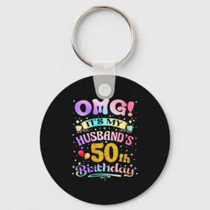 Womens omg husband's 50th birthday happy 50 years keychain