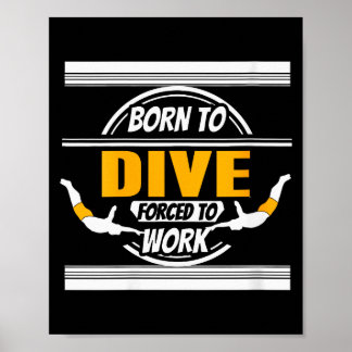 Womens Onate Diver Life Humor Career Balance Joke Poster