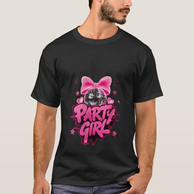 Womens Party Girl Coquette Bow Disco Ball Birthday T-Shirt (Front)