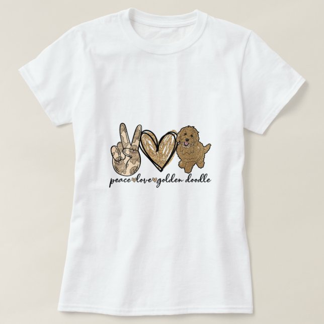 Womens Peace Love Golden Doodle Dog Pet Lovers Doo T-Shirt (Design Front)