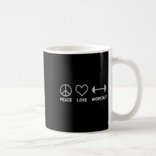 Womens Peace Love Workout Motivational Fitness Say Coffee Mug