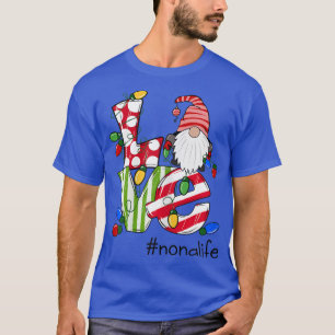 Womens Personalized Love Nonalife Candy Gnome Chri T-Shirt