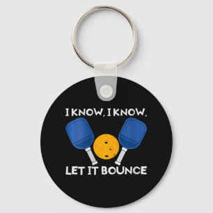 Womens Picklball Paddle I Know Let It Bounce V-nec Keychain
