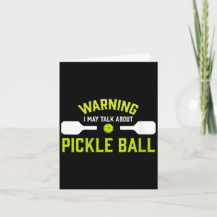 Women's pickle ball warning funny  card