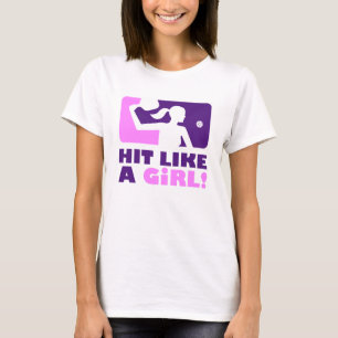 Women's Pickleball T-shirt: "HIT LIKE A GIRL!" T-Shirt