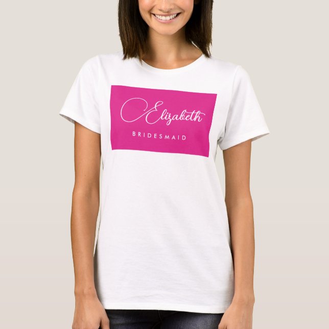 Womens Pink Bachelorette Party Bridesmaid Name T-Shirt (Front)