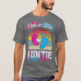 Womens Pink Or Blue Auntie Loves You Gender Reveal T-Shirt