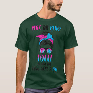 Womens pink or blue lolli gender reveal party T-Shirt