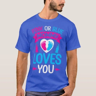 Womens Pink or Blue Mommy Loves You - Mummy to Be  T-Shirt
