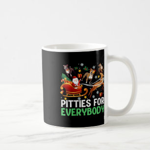 Womens Pitties For Everybody Christmas Pitbull Dog Coffee Mug