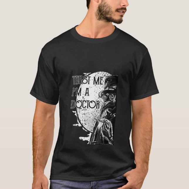 Womens Plague Doctor Trust Me I'm A Doctor Steampu T-Shirt (Front)