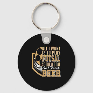 Womens Play Futsal Score Goals Then Relax With A C Keychain