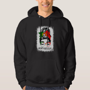 Women's Portuguese Life Messy Bun Hair Portugal Fl Hoodie