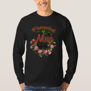 Womens Promoted Nina Again 2022 Flower Grandma Mot T-Shirt