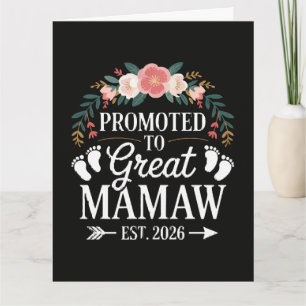 Womens Promoted to Great Mamaw Card