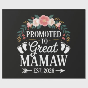 Womens Promoted to Great Mamaw Wrapping Paper
