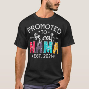 Womens Promoted To Mama 2021 For First Time Soon T T-Shirt