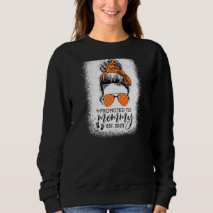 Womens Promoted To Mommy 2022 First Time Mom Mothe Sweatshirt