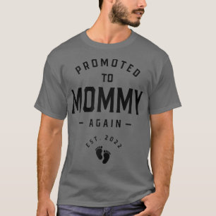Womens Promoted To Mommy Again 2022 Mom Pregnancy  T-Shirt