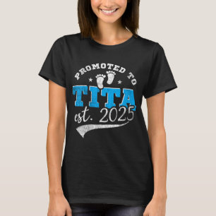 Womens Promoted To Tita 2025 New Filino Aunt Vinta T-Shirt