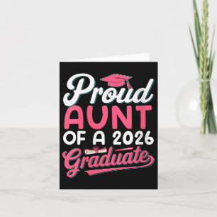 Womens Proud Aunt Of A 2026 Graduate Senior Mother Card