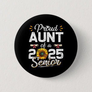 Womens Proud Aunt Of A Cl Of 2025 Senior Retro Gra 2 Inch Round Button