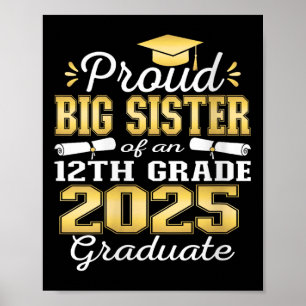 Womens Proud Big Sister Of 2025 12th Grade Graduat Poster