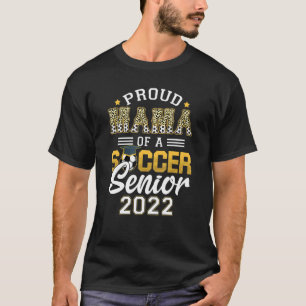 Womens Proud Mama Of A Soccer Senior 2022 Soccer T-Shirt