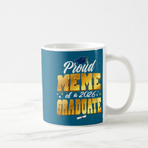 Women's proud meme of a class of 2026 graduate coffee mug