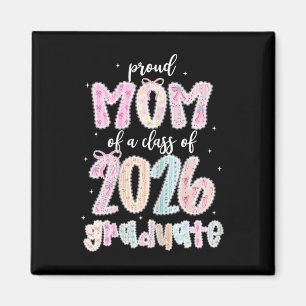 Womens Proud Mom Of A Cl Of 2026 Graduate Shirt Se Magnet