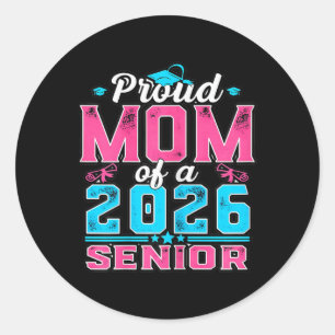 Womens Proud Senior Mom 2026 Graduation Party Vibe Classic Round Sticker