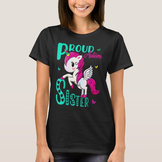 Womens Proud Sister Autism Awareness World Day Uni T-Shirt (Front)