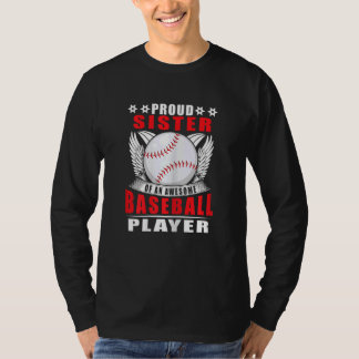Womens Proud Sister Of An Awesome Baseball Player  T-Shirt