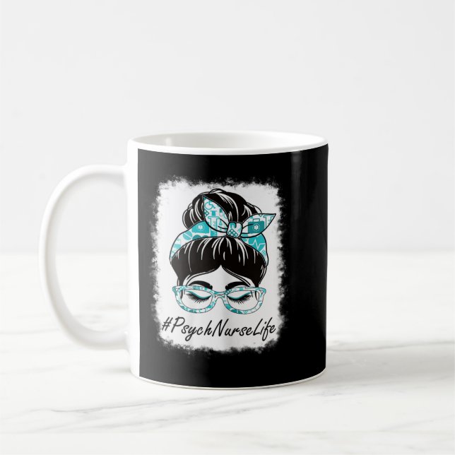 Womens Psych Nurse Messy Bun Bleached World Health Coffee Mug (Left)