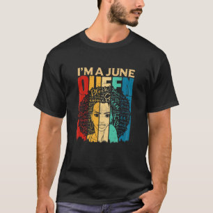 Womens Queens Funny June Birthday Black Women Afro T-Shirt