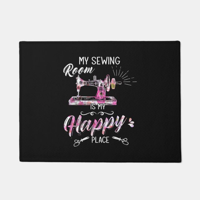 Womens Quilting Sewer My Sewing Room Is My Happy P Doormat (Front)