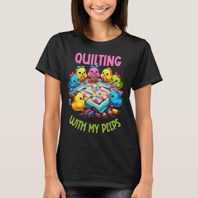 Womens Quilting With My Funny Quilting Gift For Wo T-Shirt (Front)