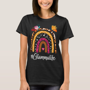 Womens Rainbow Leopard Glamma Life For Mother's D T-Shirt