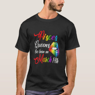 Womens Rainbow Lips February March 14Th Queens Pis T-Shirt