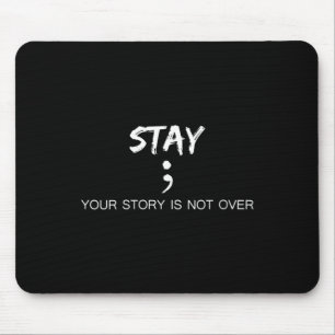 Womens Rainbow Your-story Is Not Over Yet Stay Sui Mouse Pad