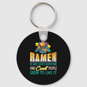 Womens Ramen Lovers Only Space Astronaut Funny Noo Keychain
