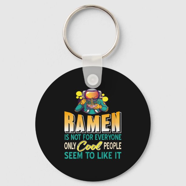 Womens Ramen Lovers Only Space Astronaut Funny Noo Keychain (Front)