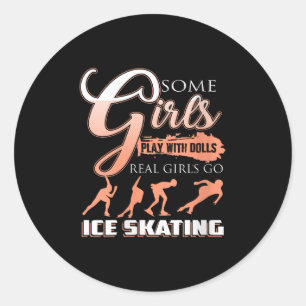 Womens Real Girls Race Hard On The Rink With Style Classic Round Sticker